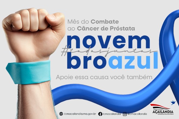 CÂMARA MUNICIPAL INICIA A CAMPANHA NOVEMBRO AZUL